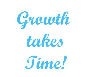 growth-takes-time