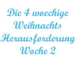 4-woechige-weihnachtsherausforderung-woche-2