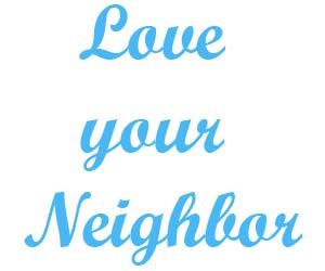Love your neighbor 1